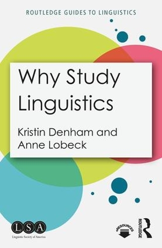 [object Object] «Why Study Linguistics», авторов Энн Лобек, Кристин Денхам - фото №1
