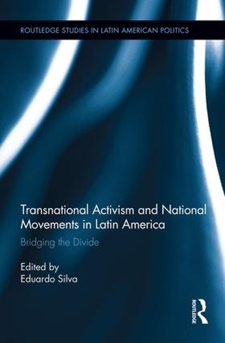 Паперова книга «Transnational Activism and National Movements in Latin America: Bridging the Divide» - фото №1