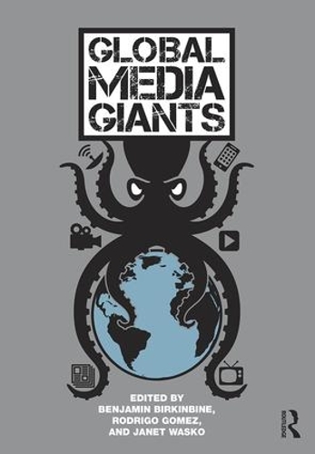 Бумажная книга «Global Media Giants» - фото №1