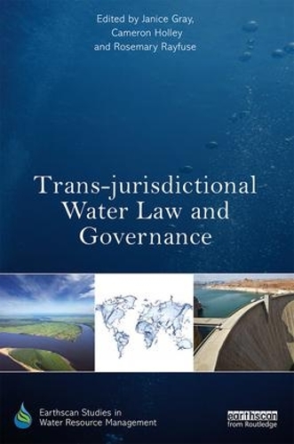 Бумажная книга «Trans-jurisdictional Water Law and Governance» - фото №1