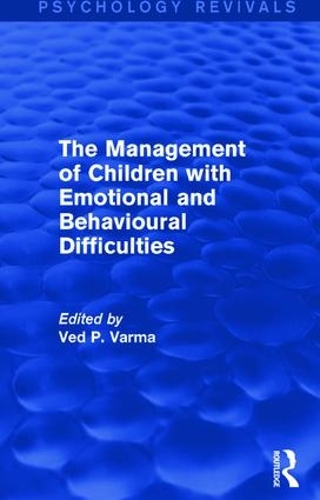 Бумажная книга «The Management of Children with Emotional and Behavioural Difficulties», автор Вед Варма - фото №1