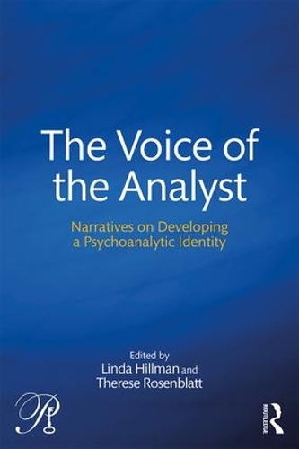 [object Object] «The Voice of the Analyst: Narratives on Developing a Psychoanalytic Identity» - фото №1