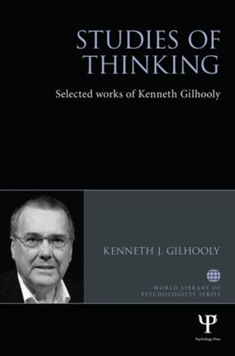 Бумажная книга «Studies of Thinking: Selected works of Kenneth Gilhooly», автор Кеннет Дж. Гилхули - фото №1