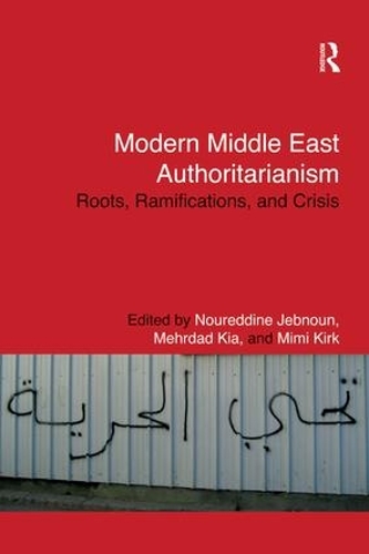 Паперова книга «Modern Middle East Authoritarianism: Roots, Ramifications, and Crisis» - фото №1