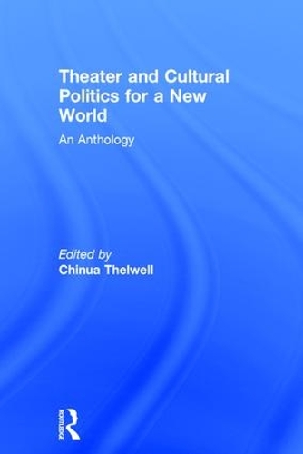 Паперова книга «Theater and Cultural Politics for a New World: An Anthology» - фото №1