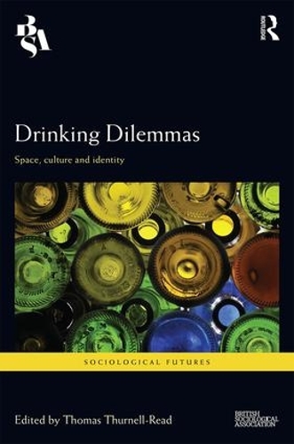 Бумажная книга «Drinking Dilemmas: Space, culture and identity» - фото №1