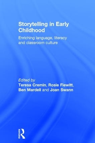 Паперова книга «Storytelling in Early Childhood: Enriching language, literacy and classroom culture» - фото №1