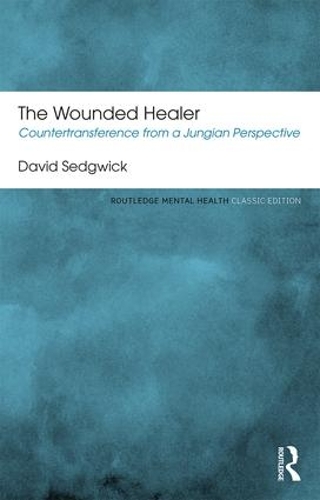 [object Object] «The Wounded Healer: Countertransference from a Jungian Perspective», автор Дэвид Сэджвик - фото №1
