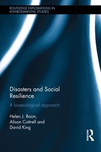 Бумажная книга «Disasters and Social Resilience: A bioecological approach», авторов Элисон Коттрелл, Дэвид Кинг, Хелен Бун - фото №1