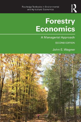 Бумажная книга «Forestry Economics: A Managerial Approach», автор Джон Э. Вагнер - фото №1