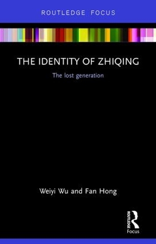 [object Object] «The Identity of Zhiqing: The Lost Generation», авторов Фань Хун, Вэйи Ву - фото №1