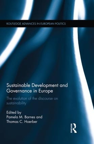 Паперова книга «Sustainable Development and Governance in Europe: The Evolution of the Discourse on Sustainability» - фото №1