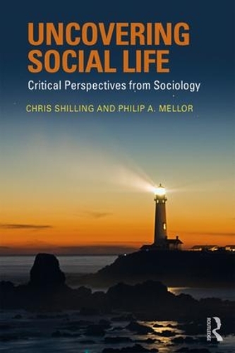 Бумажная книга «Uncovering Social Life: Critical Perspectives from Sociology», автор Филип А. Меллор - фото №1