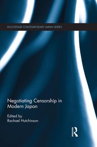 Бумажная книга «Negotiating Censorship in Modern Japan» - фото №1