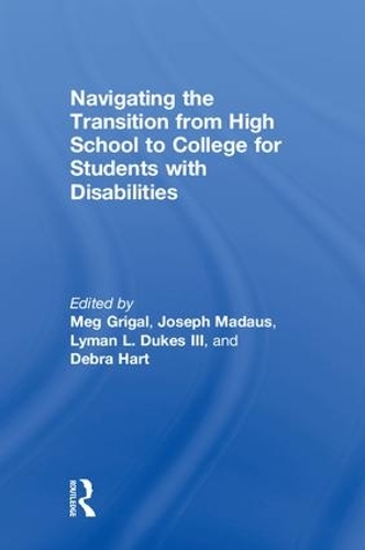 Паперова книга «Navigating the Transition from High School to College for Students with Disabilities» - фото №1