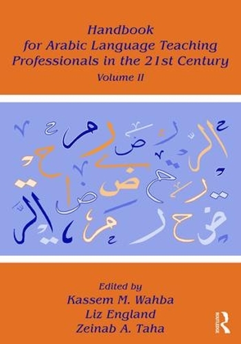 Бумажная книга «Handbook for Arabic Language Teaching Professionals in the 21st Century, Volume II» - фото №1
