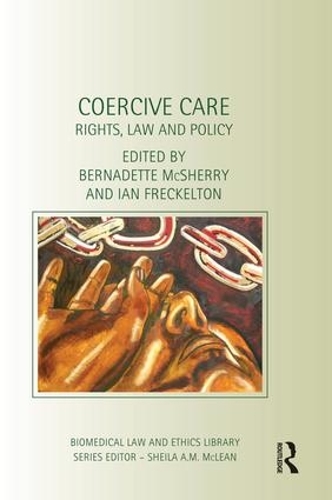 Паперова книга «Coercive Care: Rights, Law and Policy» - фото №1
