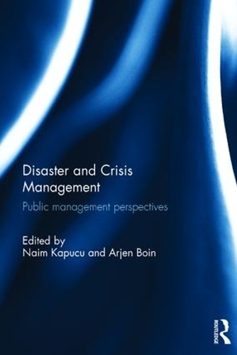 Бумажная книга «Disaster and Crisis Management: Public Management Perspectives» - фото №1