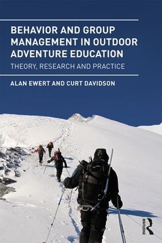 Паперова книга «Behavior and Group Management in Outdoor Adventure Education: Theory, research and practice», авторів Алан Еверт, Курт Девідсон - фото №1