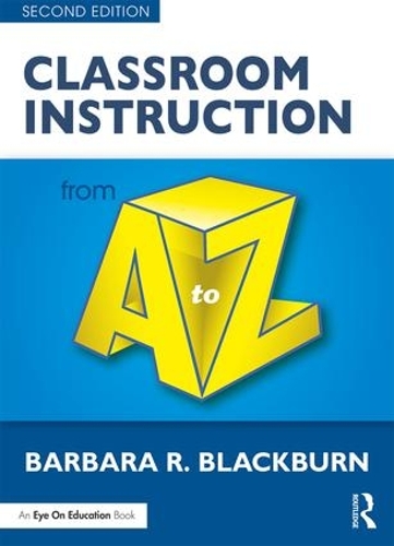 Паперова книга «Classroom Instruction from A to Z», автор Барбара Р. Блекберн - фото №1