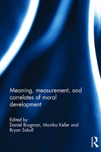 Бумажная книга «Meaning, measurement, and correlates of moral development» - фото №1