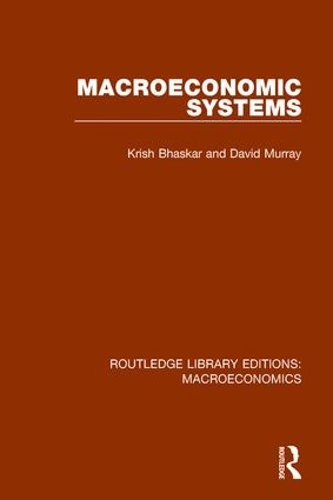 Бумажная книга «Macroeconomic Systems», авторов Дэвид Ф. Мюррей, Криш Бхаскар - фото №1