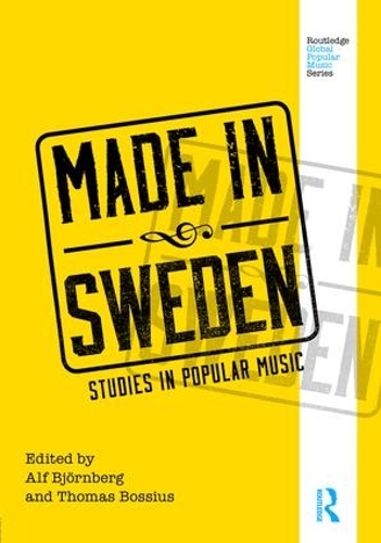 Бумажная книга «Made in Sweden: Studies in Popular Music» - фото №1