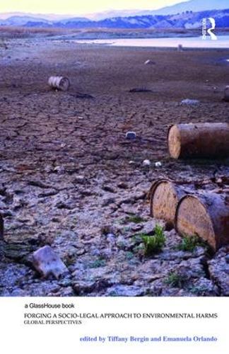 Бумажная книга «Forging a Socio-Legal Approach to Environmental Harms: Global Perspectives» - фото №1