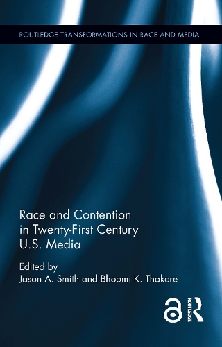 Бумажная книга «Race and Contention in Twenty-First Century U.S. Media» - фото №1