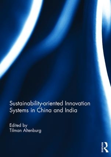 Бумажная книга «Sustainability-oriented Innovation Systems in China and India» - фото №1