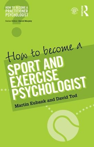 Бумажная книга «How to Become a Sport and Exercise Psychologist», авторов Дэвид Тод, Мартин Юбэнк - фото №1