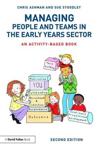 Паперова книга «Managing People and Teams in the Early Years Sector: An activity-based book», авторів Кріс Ешман, Сью Стедлі - фото №1