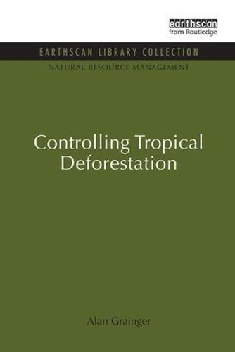 Бумажная книга «Controlling Tropical Deforestation» - фото №1
