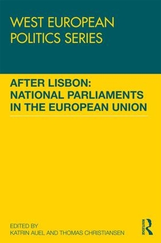 Паперова книга «After Lisbon: National Parliaments in the European Union» - фото №1