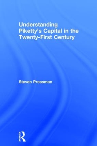 Бумажная книга «Understanding Piketty's Capital in the Twenty-First Century», автор Стивен Прессман - фото №1
