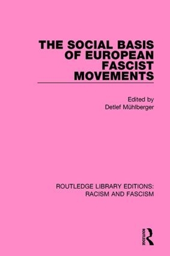 Бумажная книга «The Social Basis of European Fascist Movements» - фото №1