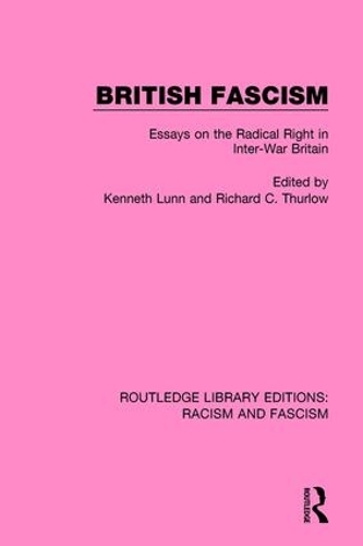 Бумажная книга «British Fascism: Essays on the Radical Right in Inter-War Britain» - фото №1