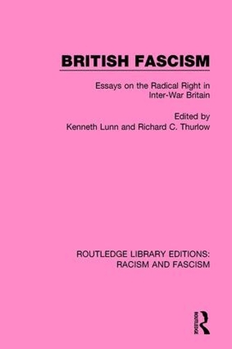 Паперова книга «British Fascism: Essays on the Radical Right in Inter-War Britain» - фото №1