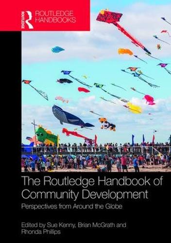 Бумажная книга «The Routledge Handbook of Community Development: Perspectives from Around the Globe» - фото №1