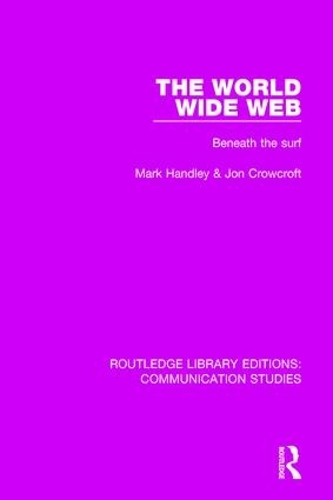 Бумажная книга «The World Wide Web: Beneath the Surf», авторов Джон Кроукрофт, Марк Хэндли - фото №1