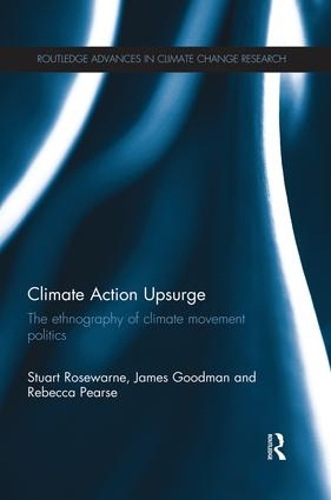 Паперова книга «Climate Action Upsurge: The Ethnography of Climate Movement Politics», авторів Джеймс Гудман, Ребекка Пірс, Стюарт Розварн - фото №1