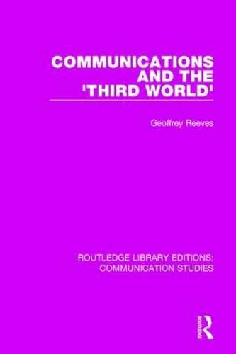 Паперова книга «Communications and the 'Third World'», автор Джеффрі Рівз - фото №1