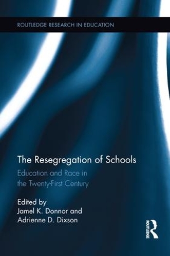 Бумажная книга «The Resegregation of Schools: Education and Race in the Twenty-First Century» - фото №1