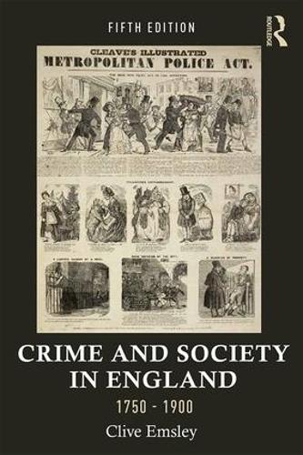Бумажная книга «Crime and Society in England, 1750–1900», автор Клайв Эмсли - фото №1