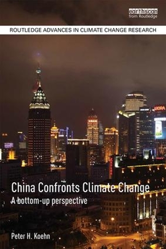[object Object] «China Confronts Climate Change: A bottom-up perspective», автор Питер Кён - фото №1