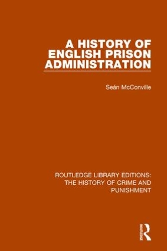 Бумажная книга «A History of English Prison Administration», автор Шон Макконвилл - фото №1