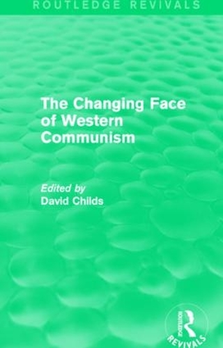 Паперова книга «The Changing Face of Western Communism» - фото №1