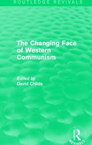 Паперова книга «The Changing Face of Western Communism» - фото №1