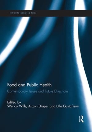 Бумажная книга «Food and Public Health: Contemporary Issues and Future Directions» - фото №1
