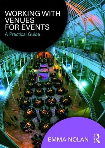 Паперова книга «Working with Venues for Events: A Practical Guide», автор Емма Ділейні - фото №1